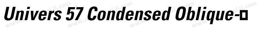 Univers 57 Condensed Oblique字体转换